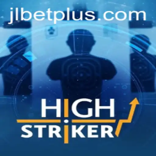 Exploring the World of HighStriker: An Engaging Game for JLBET Enthusiasts
